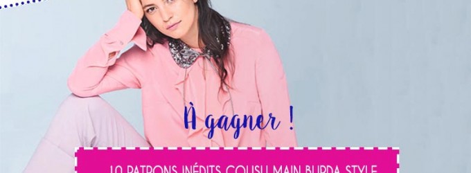 Grand jeu concours Cousu Main avec Burda ! – Semaine 1