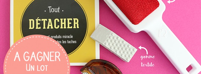 Jeu concours Nettoyage Textile – Mars 2018