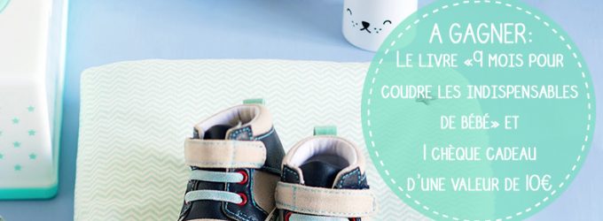 Jeu concours 9 mois pour coudre – Juillet 2018 🎈