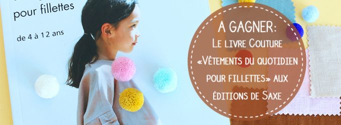 Jeu concours Vêtements du quotidien pour fillettes – Septembre 2018