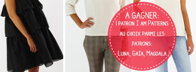 Jeu concours Les patrons Iam Patterns collection Iam in Unique ! – Octobre 2018