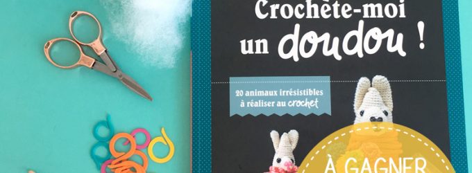 Apprenez le crochet avec les doudous irrésistibles